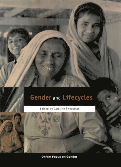 Caroline Sweetman - Gender and Lifecycles, E-bok