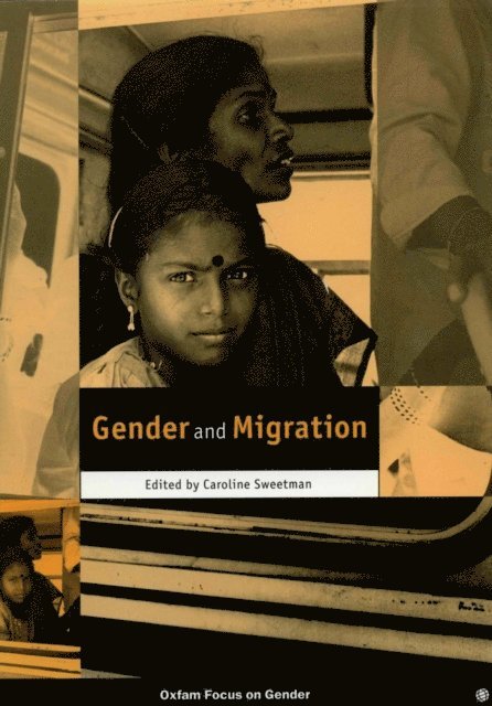 Caroline Sweetman - Gender and Migration, E-bok