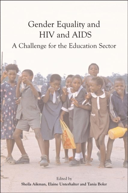 Tania Boler, Elaine Unterhalter, Sheila Aikman - Gender Equality, HIV and AIDS, E-bok