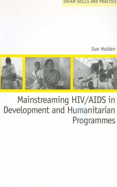 Sue Holden - Mainstreaming HIV/AIDS in Development and Humanitarian Programmes, E-bok