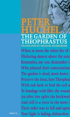 Peter Huchel - Garden of Theophrastus, Häftad