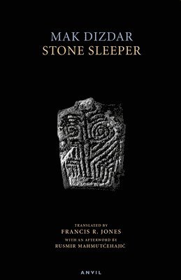 Mak Dizdar - Stone Sleeper, Häftad