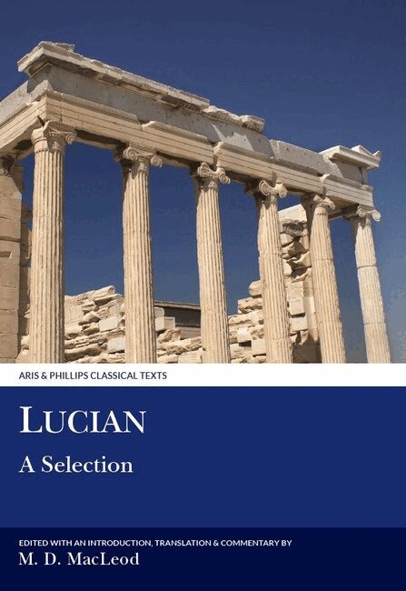 Matthew D. Macleod - Lucian: A Selection, Häftad