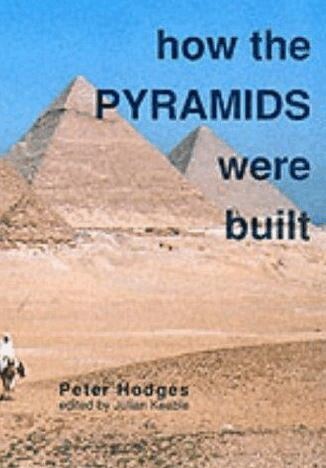 Julian Keable, Peter Hodges - How the Pyramids Were Built, Häftad. Tillgänglighet: Tillfälligt slut