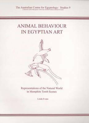 Linda Evans - Animal Behaviour in Egyptian Art, Häftad
