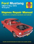 Ford Mustang, Mach 1, GT, Shelby, & Boss V-8 (1964-1973) Haynes Repair Manual (USA)