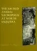 Geoffrey Thorndike Martin - Sacred Animal Necropolis at North Saqqara, Inbunden. Tillgänglighet: Lägg i varukorg