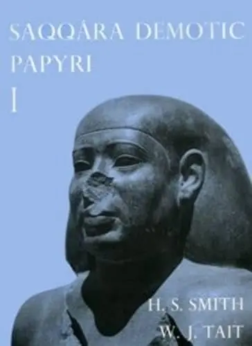 H.S. Smith, W.J. Tait - Saqqara Demotic Papyri I (P. Dem. Saq. I), Inbunden. Tillgänglighet: Lägg i varukorg