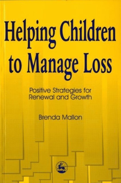 Brenda Mallon - Helping Children to Manage Loss, E-bok. Tillgänglighet: Lägg i varukorg