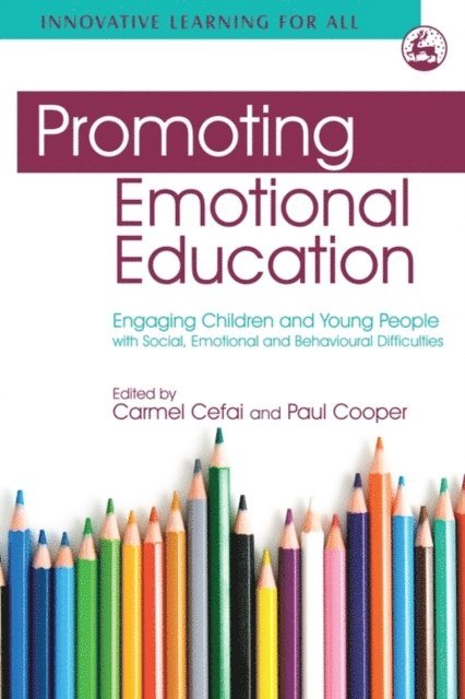 Paul Cooper, Carmel Cefai - Promoting Emotional Education, E-bok