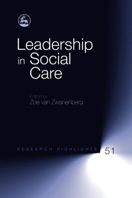 Zoë van Zwanenberg - Leadership in Social Care, E-bok