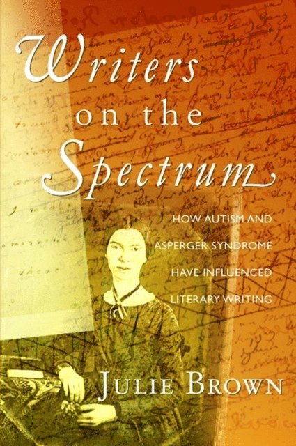 Julie Brown - Writers on the Spectrum, E-bok