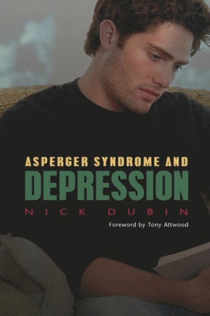 Nick Dubin - Autism Spectrum and Depression, E-bok