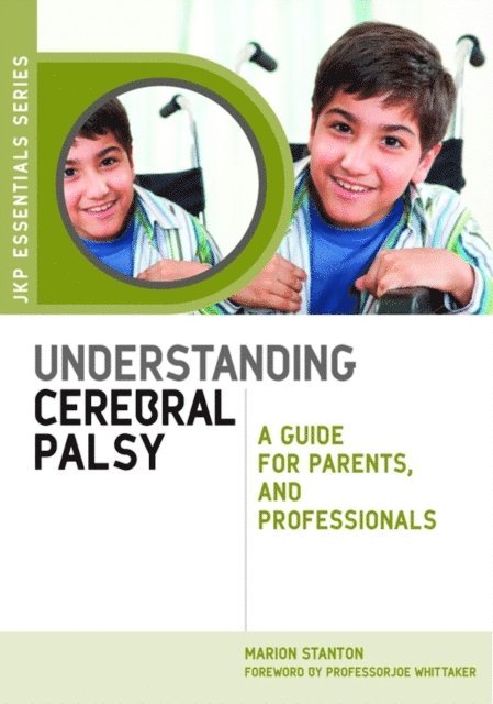 Marion Stanton - Understanding Cerebral Palsy, E-bok