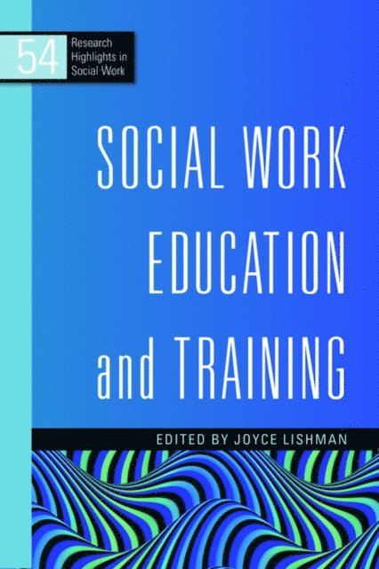 Joyce Lishman - Social Work Education and Training, E-bok