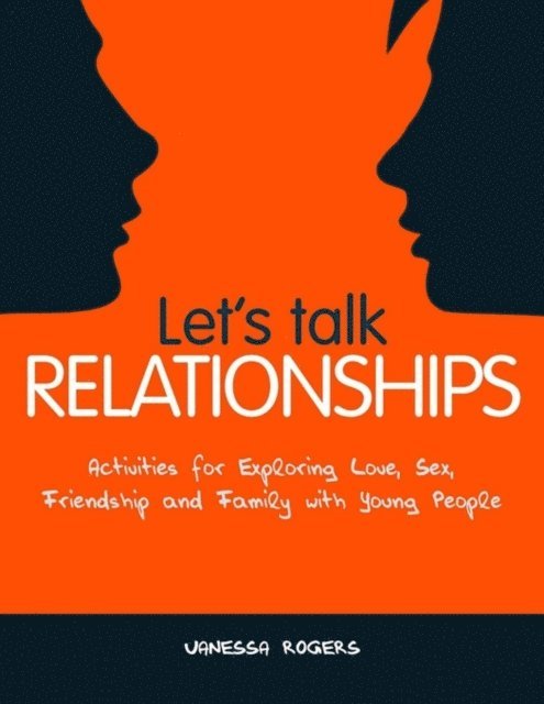 Vanessa Rogers - Let's Talk Relationships, E-bok