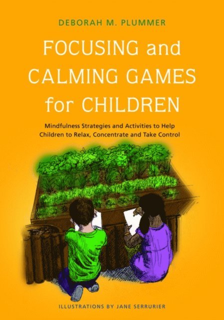 Deborah Plummer - Focusing and Calming Games for Children, E-bok