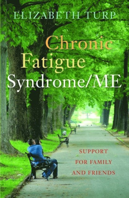 Elizabeth Turp - Chronic Fatigue Syndrome/ME, E-bok. Tillgänglighet: Lägg i varukorg