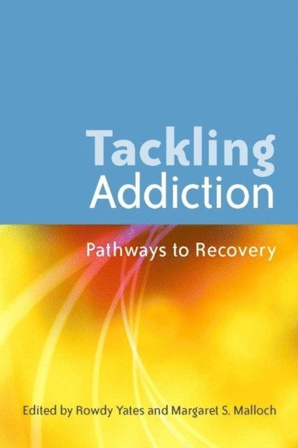 Margaret Malloch, Rowdy Yates - Tackling Addiction, E-bok