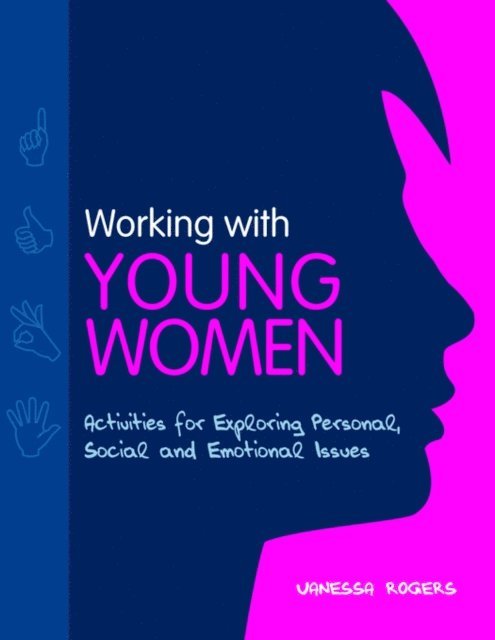 Vanessa Rogers - Working with Young Women, E-bok