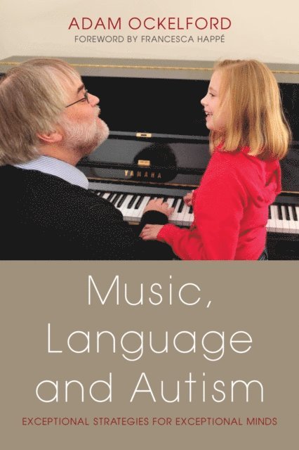 Adam Ockelford - Music, Language and Autism, E-bok