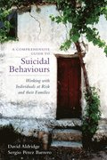 Comprehensive Guide to Suicidal Behaviours