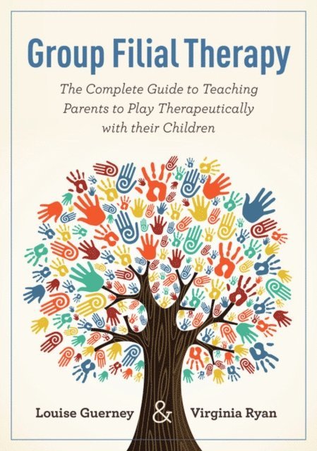Louise Guerney, Virginia Ryan - Group Filial Therapy, E-bok
