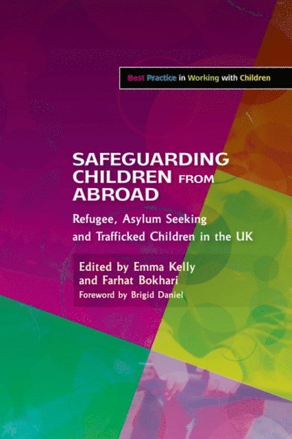 Emma Kelly, Farhat Bokhari - Safeguarding Children from Abroad, E-bok