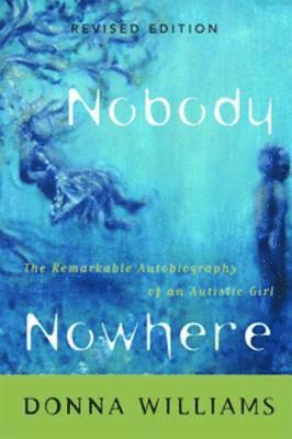 Donna Williams - Nobody Nowhere, E-bok