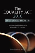 Equality Act 2010 in Mental Health