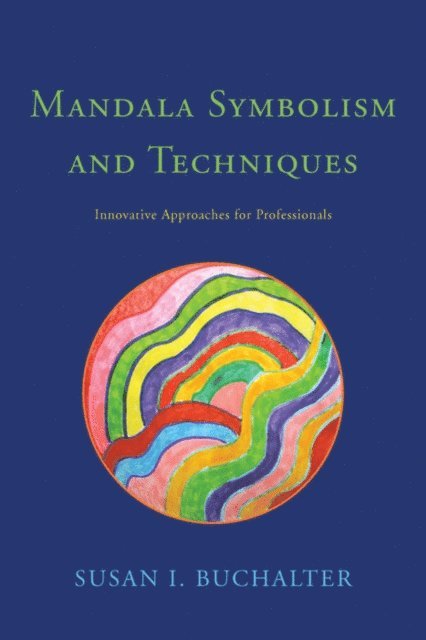 Susan Buchalter - Mandala Symbolism and Techniques, E-bok