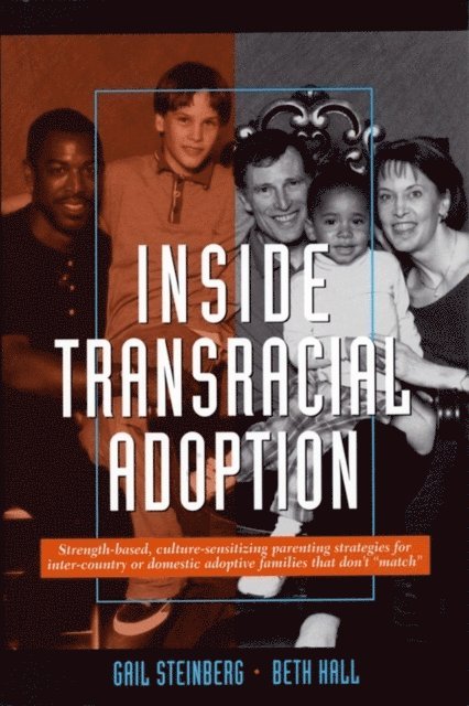 Beth Hall, Gail Steinberg - Inside Transracial Adoption, E-bok