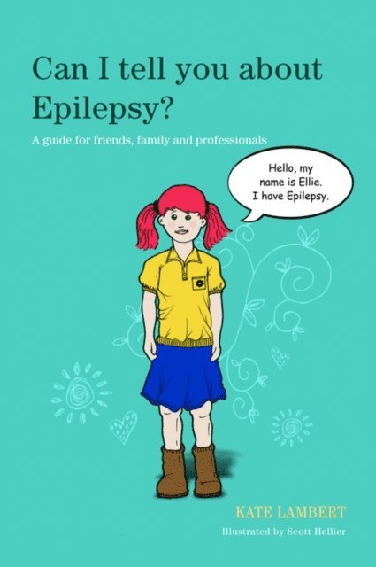 Kate Lambert - Can I tell you about Epilepsy?, E-bok