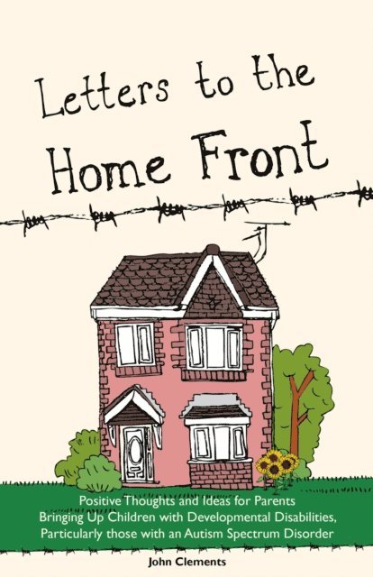 John Clements - Letters to the Home Front, E-bok