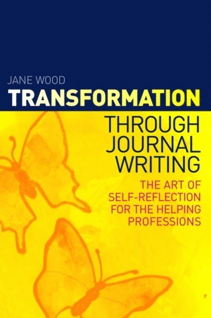 Jane Wood - Transformation through Journal Writing, E-bok
