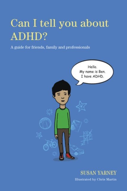 Susan Yarney - Can I tell you about ADHD?, E-bok