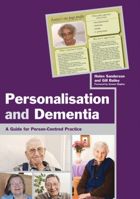 Gill Bailey, Helen Sanderson - Personalisation and Dementia, E-bok