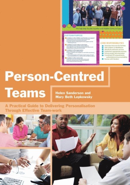 Helen Sanderson, Mary Beth Lepkowsky - Person-Centred Teams, E-bok