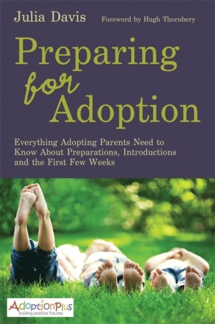 Julia Davis - Preparing for Adoption, E-bok