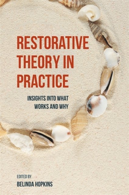 Belinda Hopkins - Restorative Theory in Practice, E-bok