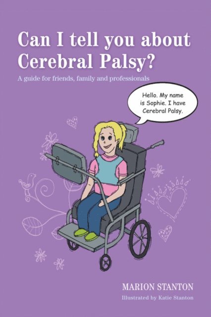 Marion Stanton - Can I tell you about Cerebral Palsy?, E-bok
