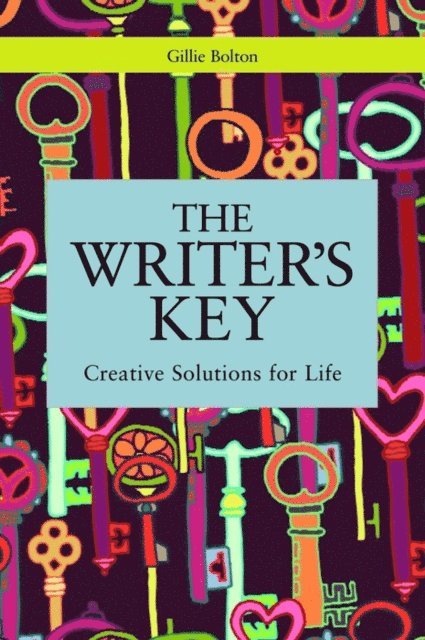 Gillie Bolton - Writer's Key, E-bok