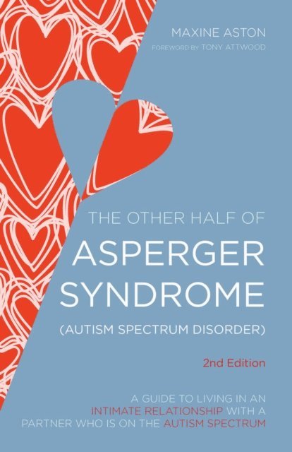 Maxine Aston - Other Half of Asperger Syndrome (Autism Spectrum Disorder), E-bok