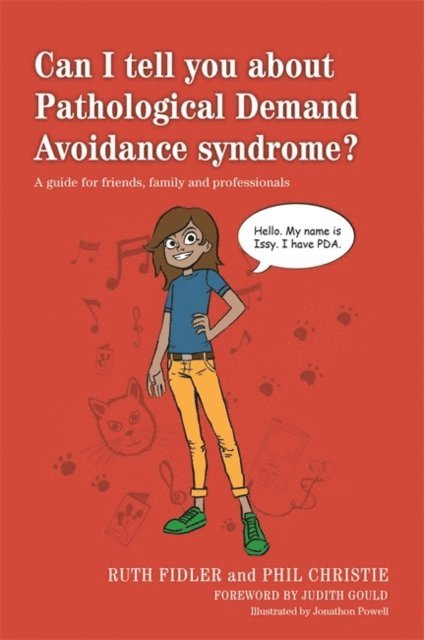 Ruth Fidler, Phil Christie - Can I tell you about Pathological Demand Avoidance syndrome?, E-bok