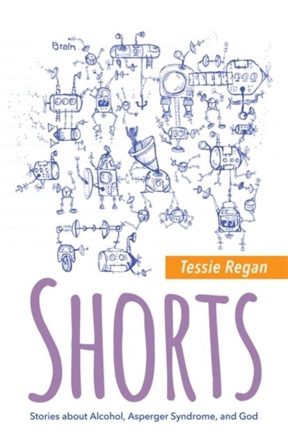 Tessie Regan - Shorts, E-bok. Tillgänglighet: Lägg i varukorg