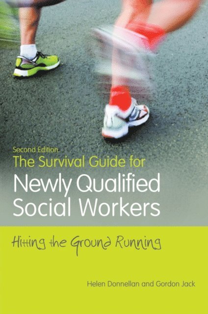 Helen Donnellan, Gordon Jack - Survival Guide for Newly Qualified Social Workers, Second Edition, E-bok