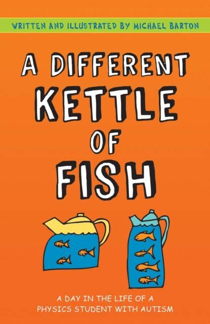Michael Barton - Different Kettle of Fish, E-bok