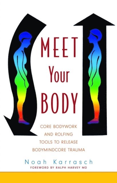 Noah Karrasch - Meet Your Body, E-bok