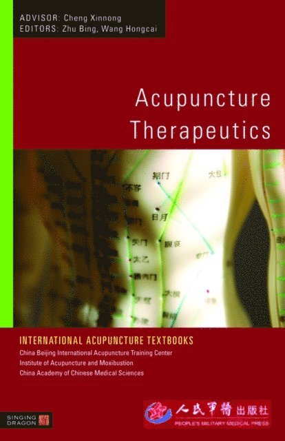 Bing Zhu, Hongcai Wang - Acupuncture Therapeutics, E-bok
