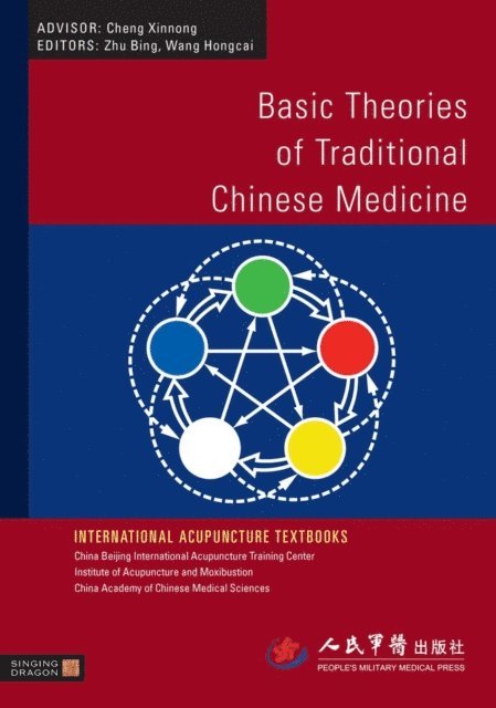 Hongcai Wang, Bing Zhu - Basic Theories of Traditional Chinese Medicine, E-bok